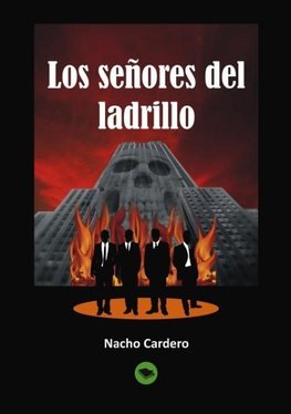 Los señores del ladrillo