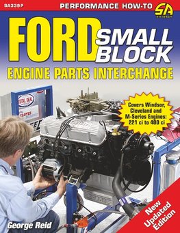 Ford Small-Block Engine Parts Interchange