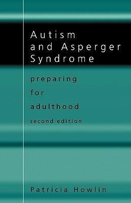 Howlin, P: Autism and Asperger Syndrome