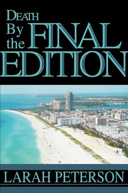 Death By the Final Edition