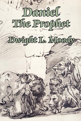 Daniel The Prophet