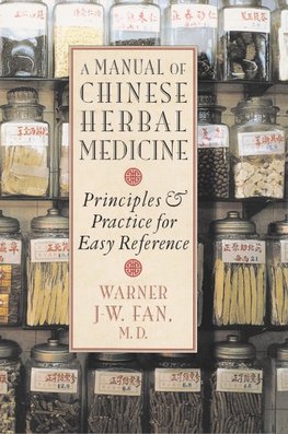 Manual of Chinese Herbal Medicine