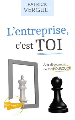 L'entreprise, c'est TOI