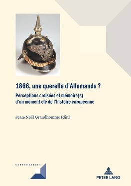 1866, une querelle d'Allemands?