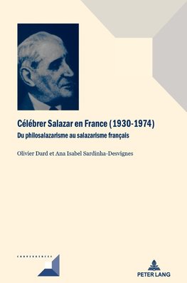 Célébrer Salazar en France (1930-1974)