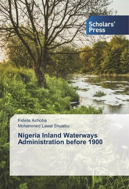 Nigeria Inland Waterways Administration before 1900