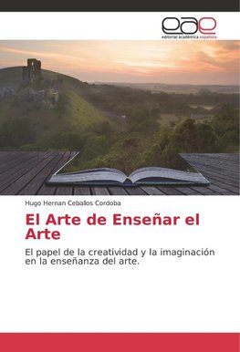 El Arte de Enseñar el Arte