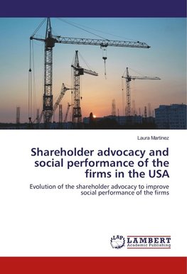 Shareholder advocacy and social performance of the firms in the USA