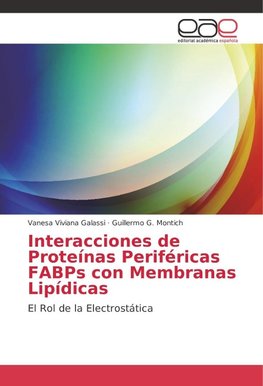 Interacciones de Proteínas Periféricas FABPs con Membranas Lipídicas