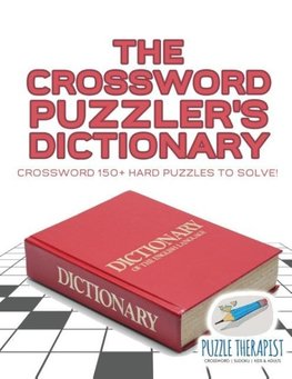 The Crossword Puzzler's Dictionary | Crossword 150+ Hard Puzzles to Solve!