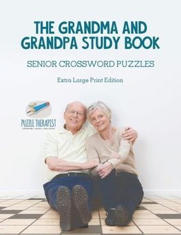 The Grandma and Grandpa Study Book | Senior Crossword Puzzles | Extra Large Print Edition