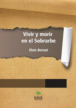 Vivir y morir en el Sobrarbe