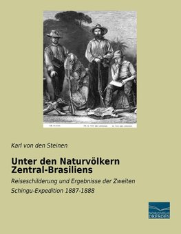 Unter den Naturvölkern Zentral-Brasiliens