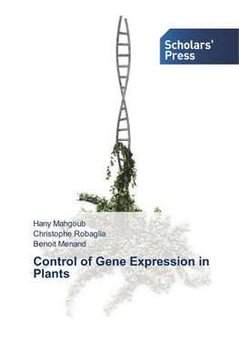 Control of Gene Expression in Plants