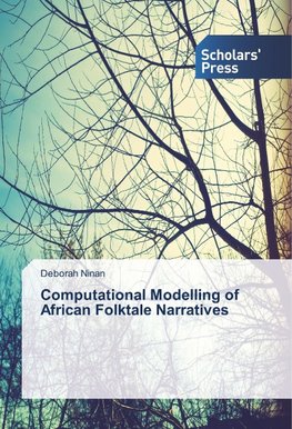 Computational Modelling of African Folktale Narratives