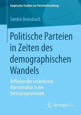 Politische Parteien in Zeiten des demographischen Wandels