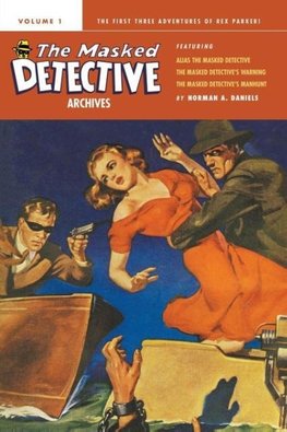 The Masked Detective Archives, Volume 1