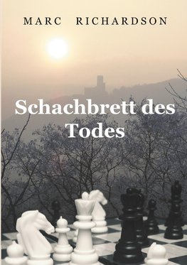 Schachbrett des Todes