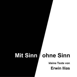 Mit Sinn / ohne Sinn