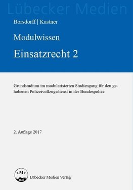 Modulwissen Einsatzrecht 2