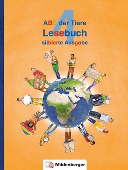 ABC der Tiere 4 - Lesebuch, silbierte Ausgabe · Neubearbeitung