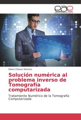 Solución numérica al problema inverso de Tomografía computarizada