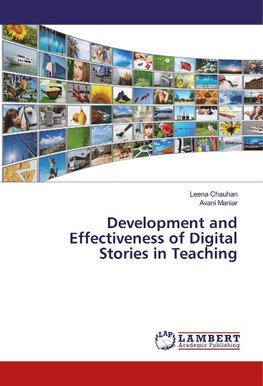 Development and Effectiveness of Digital Stories in Teaching