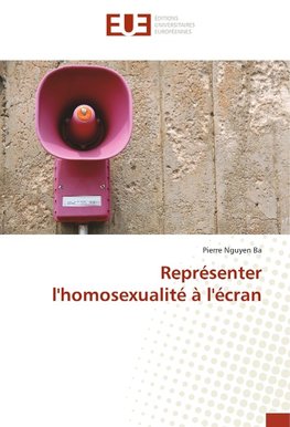 Représenter l'homosexualité à l'écran