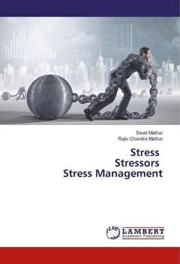 Stress Stressors Stress Management