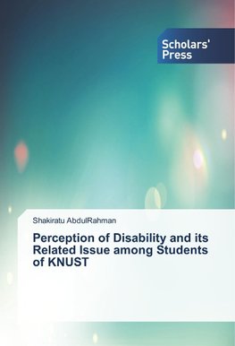 Perception of Disability and its Related Issue among Students of KNUST