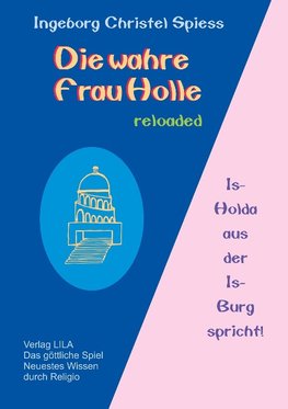 Die wahre Frau Holle