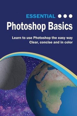 Essential Photoshop Basics