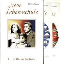 Neue Lebensschule I-III