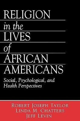 Taylor, R: Religion in the Lives of African Americans