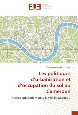 Les politiques d'urbanisation et d'occupation du sol au Cameroun