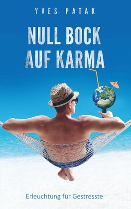 NULL BOCK AUF KARMA