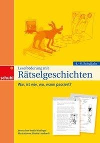 Leseförderung mit Rätselgeschichten für das 4. - 6. Schuljahr