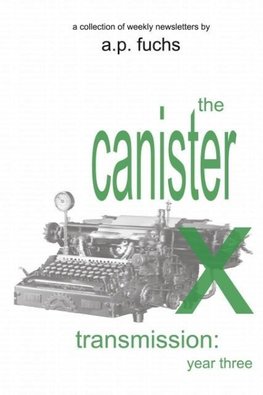 The Canister X Transmission