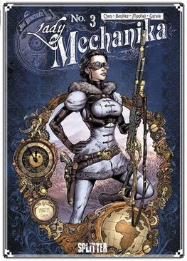 Lady Mechanika 03. Die Schicksalstafel