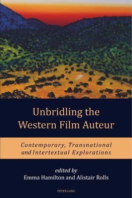 Unbridling the Western Film Auteur