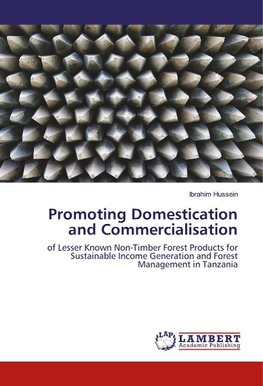 Promoting Domestication and Commercialisation