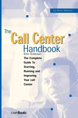 The Call Center Handbook