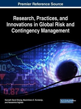 Research, Practices, and Innovations in Global Risk and Contingency Management