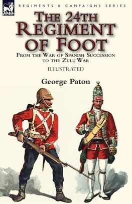 The 24th Regiment of Foot