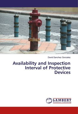 Availability and Inspection Interval of Protective Devices