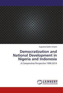 Democratization and National Development in Nigeria and Indonesia