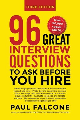 96 Great Interview Questions to Ask Before You Hire