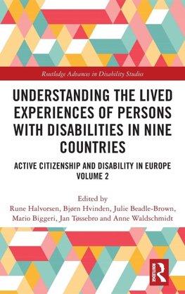 Understanding the Lived Experiences of Persons with Disabilities in Nine Countries