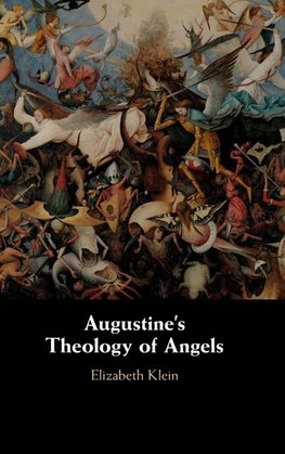 Augustine's Theology of Angels