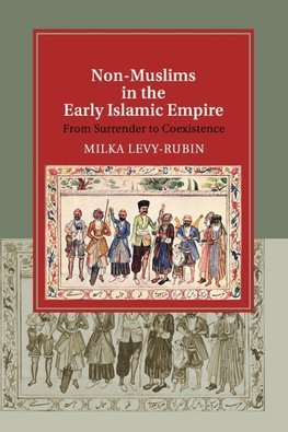 Non-Muslims in the Early Islamic Empire